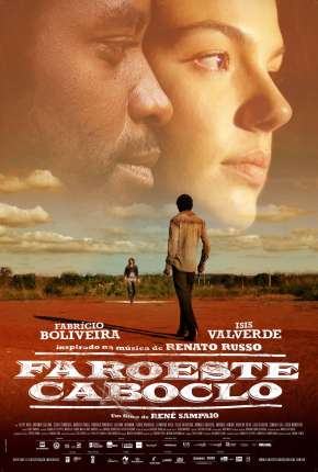 Filme Faroeste Caboclo Nacional Nacional