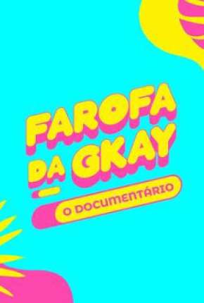 Filme Farofa da GKay - O Documentário Dublado