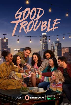 Série Good Trouble - 3ª Temporada Legendada 