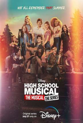 Série High School Musical - O Musical - A Série - 2ª Temporada Dublada / Dual Áudio