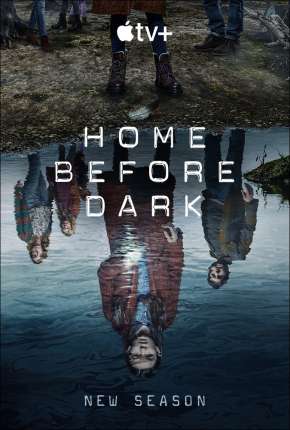 Série Home Before Dark - 2ª Temporada Dublada / Dual Áudio