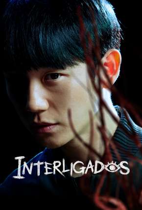 Série Interligados - 1ª Temporada Legendada 