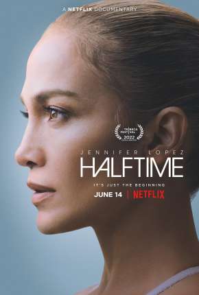 Filme Jennifer Lopez - Halftime Dublado / Dual Áudio