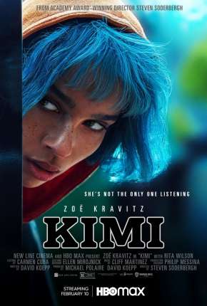 Filme Kimi - Alguém Está Escutando Dublado / Dual Áudio