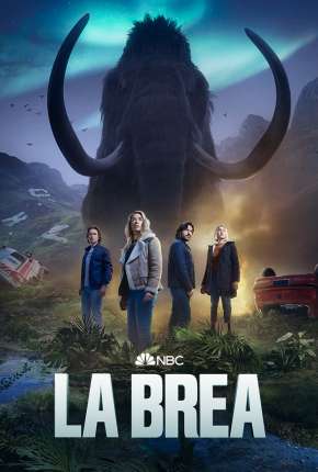 Série La Brea - A Terra Perdida - 1ª Temporada Dublada / Dual Áudio