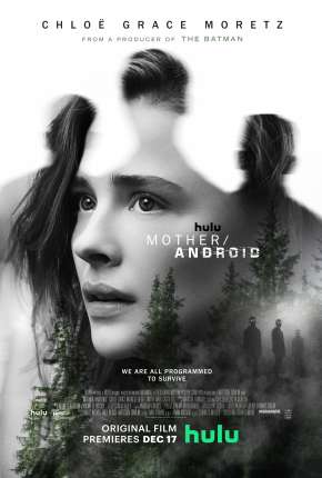 Filme Mãe X Androides Dublado / Dual Áudio