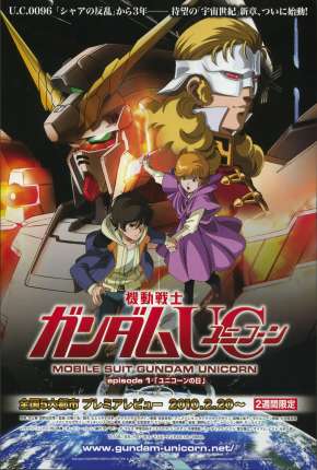 Anime Mobile Suit Gundam UC - Kidô Senshi Gundam Unicorn Dublado / Dual Áudio