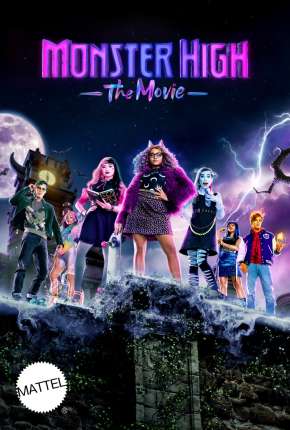 Filme Monster High - O Filme Dublado / Dual Áudio