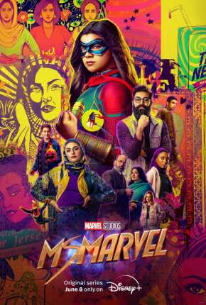 Série Ms. Marvel - 1ª Temporada Dublada / Dual Áudio