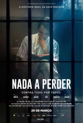 Filme Nada a Perder – Parte 1 Nacional