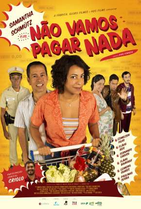 Filme Não Vamos Pagar Nada Nacional