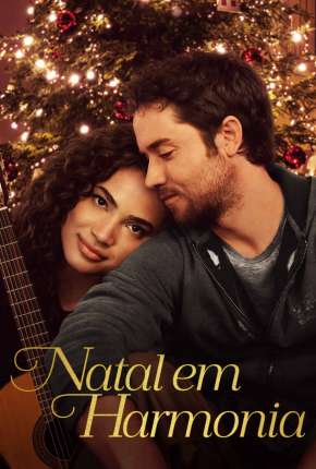 Filme Natal em Harmonia Dublado / Dual Áudio