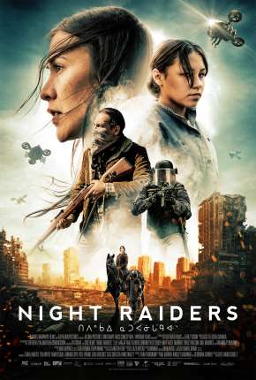 Filme NIght Raiders - Legendado 