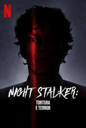 Série Night Stalker - Tortura e Terror Dublada / Dual Áudio