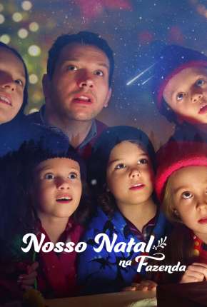 Filme Nosso Natal na Fazenda Dublado / Dual Áudio