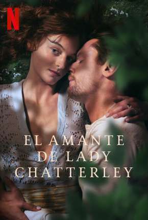 Filme O Amante de Lady Chatterley Dublado / Dual Áudio