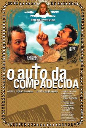 Filme O Auto da Compadecida - Versão Estendida Nacional