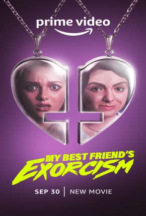 Filme O Exorcismo da Minha Melhor Amiga Dublado / Dual Áudio