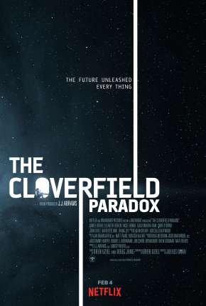 Filme O Paradoxo Cloverfield - The Cloverfield Paradox Dublado / Dual Áudio