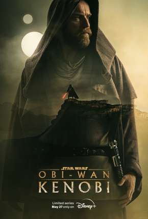 Série Obi-Wan Kenobi - 1ª Temporada Dublada / Dual Áudio