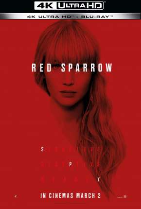 Filme Operação Red Sparrow - 4K Dublado / Dual Áudio