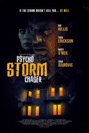 Filme Psycho Storm Chaser - Legendado 