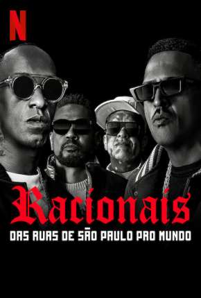 Filme Racionais MCs - Das Ruas de São Paulo pro Mundo Nacional