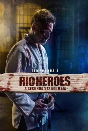 Série Rio Heroes - 1ª Temporada Completa Nacional