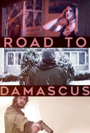 Filme Road to Damascus - Legendado 