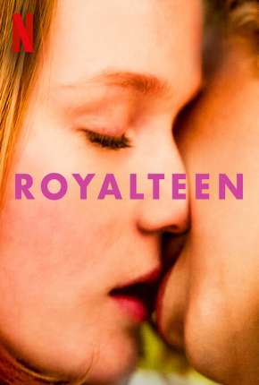 Filme Royalteen Dublado / Dual Áudio