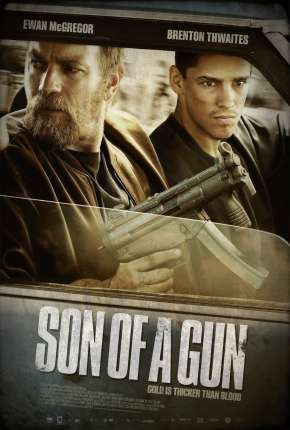 Filme Sangue Jovem - Son of a Gun Dublado / Dual Áudio