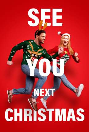 Filme See You Next Christmas - Legendado 