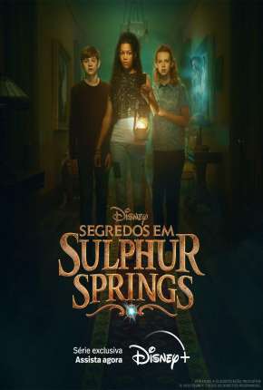 Série Segredos em Sulphur Springs - 1ª Temporada Completa Dublada / Dual Áudio