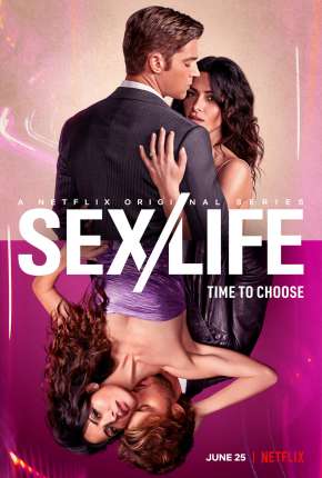 Série Sex/Life - 1ª Temporada Completa Dublada