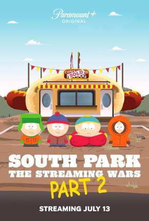 Filme South Park - Guerras do Streaming Parte 2 Dublado / Dual Áudio