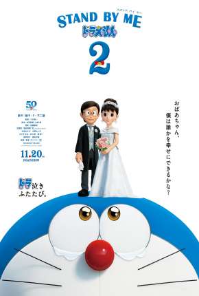 Filme Stand by Me Doraemon 2 Dublado / Dual Áudio