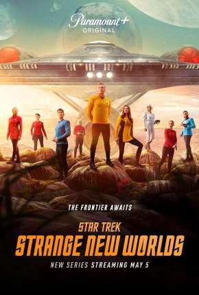 Série Star Trek - Strange New Worlds - 1ª Temporada Dublada / Dual Áudio