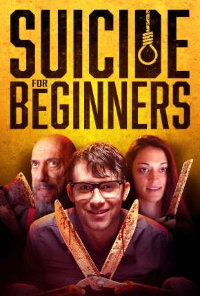 Filme Suicide for Beginners - Legendado 