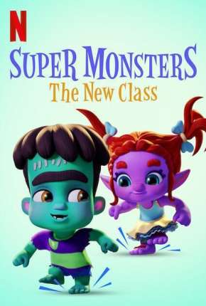 Filme Super Monsters - The New Class Dublado / Dual Áudio