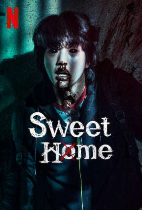 Série Sweet Home - 1ª Temporada Completa Dublada / Dual Áudio