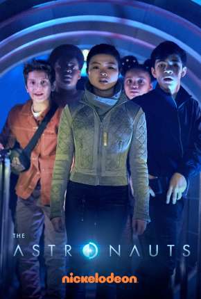 Série The Astronauts - 1ª Temporada Completa Dublada / Dual Áudio