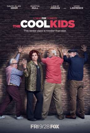 Série The Cool Kids - 1ª Temporada Dublada / Dual Áudio