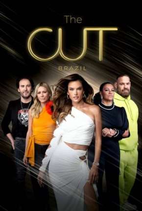 Série The Cut Brasil 1ª Temporada Completa Dublada