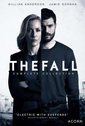 Série The Fall - 1ª Temporada Dublada / Dual Áudio