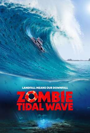 Filme Tsunami Zumbi Dublado / Dual Áudio