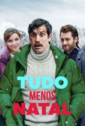 Filme Tudo Menos Natal Dublado / Dual Áudio