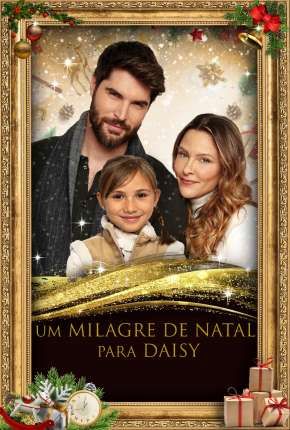 Filme Um Milagre de Natal para Daisy Dublado / Dual Áudio