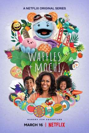 Série Waffles + Mochi - 1ª Temporada Completa Dublada