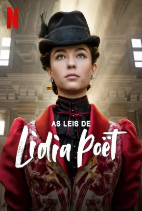 Série As Leis de Lidia Poët - 1ª Temporada Dublada / Dual Áudio