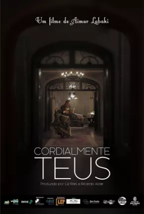 Filme Cordialmente Teus Nacional